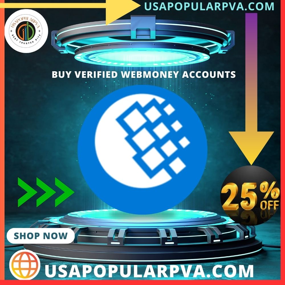 Buy Verified WebMoney Accounts